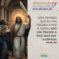 15 de julho de 2024 - Meditação da Palavra do Senhor