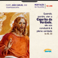 15 de junho - Meditação da Palavra do Senhor