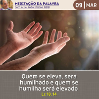 09 de MARÇO DE 2024 - Meditação da Palavra do Senhor