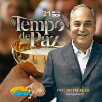 21/04/26 - Programa Padre João Carlos | Tempo de Paz