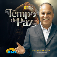 02/05/26 - Programa Padre João Carlos | Tempo de Paz