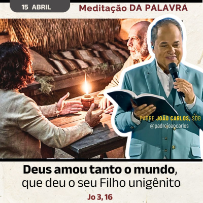 Reflexões Do Pe. João Carlos