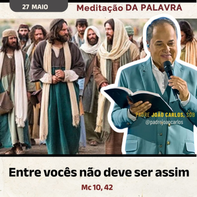 Reflexões Do Pe. João Carlos