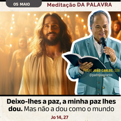 Reflexões Do Pe. João Carlos