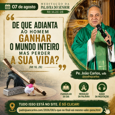 Reflexões Do Pe. João Carlos