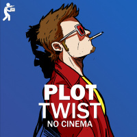 Plot Twist No Cinema | Clacast 72
