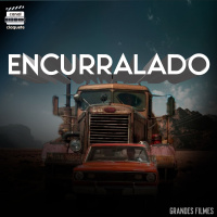 Encurralado | Grandes Filmes | Clacast 101