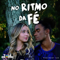 Tela Crente: No Ritmo da Fé | Podcrent 129