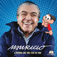 Mauricio: a História Que Não Está no Gibi | Da Prateleira 58