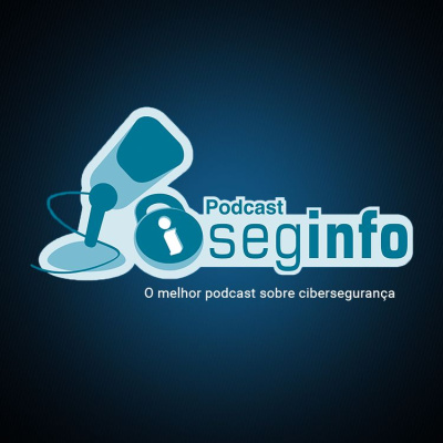 Seginfocast - Segurança Da Informação - Podcast