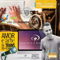 Farofa Nossa #002 - Os desafios da comunicação