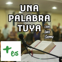 Una Palabra Tuya | 7 JUN 2019