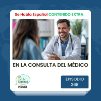 Episodio 268 Extra: En la consulta del médico - Episodio exclusivo para mecenas