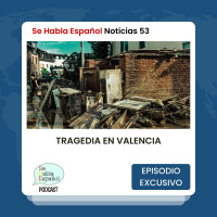 Noticia 53: Tragedia en Valencia - Episodio exclusivo para mecenas