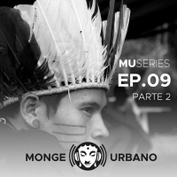 MU Series - Episódio 9 - A busca da consciência original - Parte II