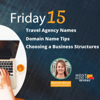 Travel Agency Names, Domain Name Tips, Choosing a Business Structures