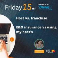 Host vs. franchise and getting your own EO insurance or using your Hosts