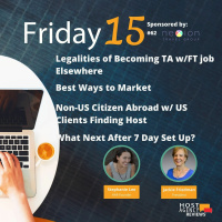 TA w/ FT job, How to Market, Non-US Citizen Abroad w/ US Clients Finding Host, After 7DS