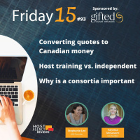 Converting quotes to Canadian money, Host training vs. independent, Why’s a consortia important