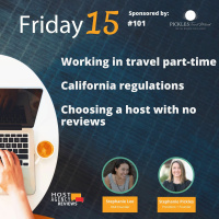 Working in travel part-time, California regulations, and choosing a host with no reviews
