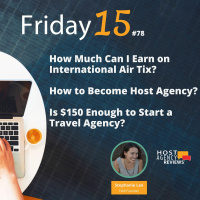 What Can I Earn on Intl. Air Tix, Becoming a Host, How Much to Start a Travel Agency
