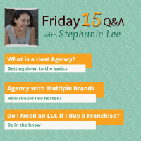 What is a Host Agency, Agency w/ Multiple Brands, Do I Need an LLC if I Buy a Franchise