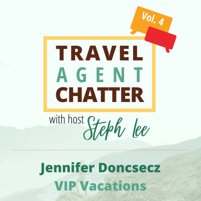 Travel Agent Chatter | Starting And Growing Your Travel Agency