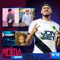MoídaNews #173 › Jon Vlogs cria goma de TADALAFILA/Juliana Oliveira ACUSA Otávio Mesquita de EST*PR0