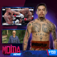 MoídaNews #159 › Mike Tyson PERDE para Jake Paul/ Whindersson toma ‘SARRADA’ de indiano