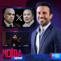 MoídaNews #153 › X faz PIX na conta errada/ Monark é CONDENADO a PRISÃO / MARÇAL PERDE ELEIÇÃO