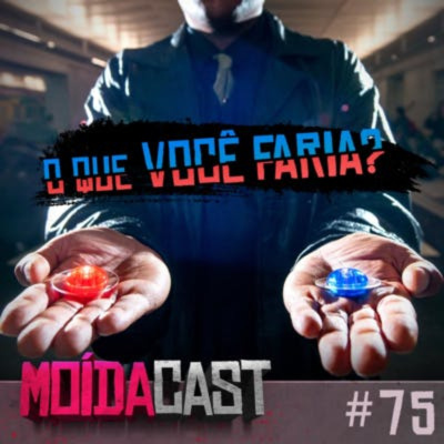 Moídacast