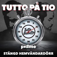 Tutto på tio – Stängd hemvändardörr