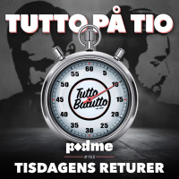Tutto på tio – Tisdagens returer