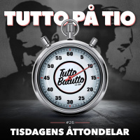 Tutto på tio – Tisdagens åttondelar