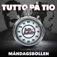 Tutto på tio – Måndagsbollen