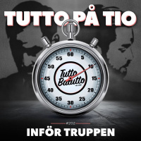 Tutto på tio – Inför truppen