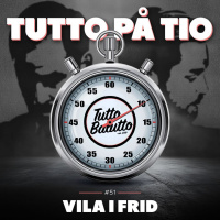 Tutto på tio – Vila i frid