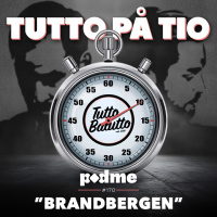 Tutto på tio – Brandbergen
