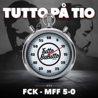 Tutto på tio – FCK-MFF 5-0
