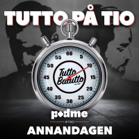 Tutto på tio – Annandagen