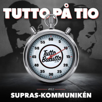 Tutto på tio – Supras-kommunikén