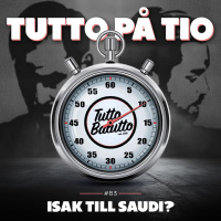 Tutto på tio – Isak till Saudi?