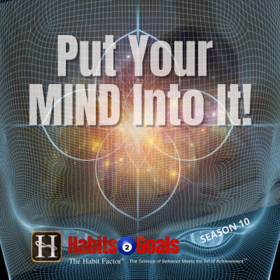 Habits 2 Goals: The Habit Factor® Podcast With Martin Grunburg | Goal Achievement, Productivity  Success Simplified