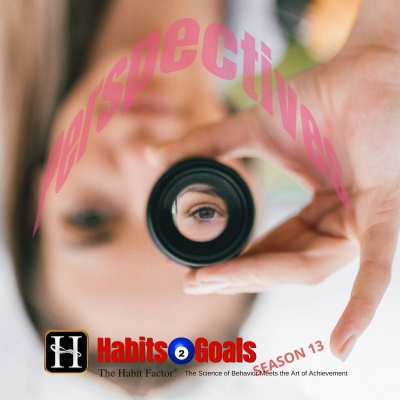 Habits 2 Goals: The Habit Factor® Podcast With Martin Grunburg | Goal Achievement, Productivity  Success Simplified