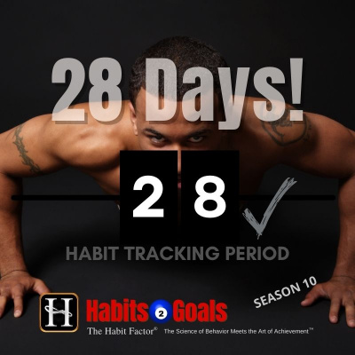 Habits 2 Goals: The Habit Factor® Podcast With Martin Grunburg | Goal Achievement, Productivity  Success Simplified