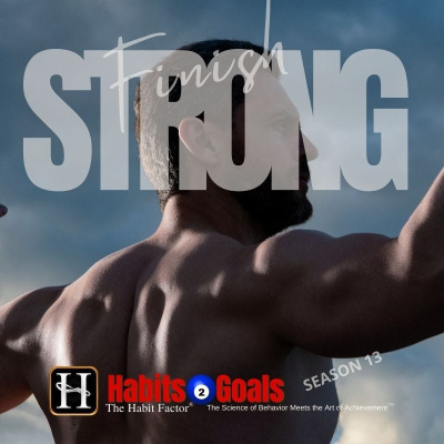 Habits 2 Goals: The Habit Factor® Podcast With Martin Grunburg | Goal Achievement, Productivity  Success Simplified