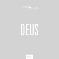 Sobre Viver #365 - Deus / Ed René Kivitz