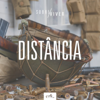 Sobre Viver #286 - Distância / Ed René Kivitz