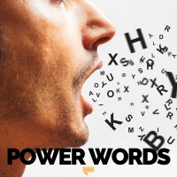 Power Words - Las Palabras que Usas Determinan Cómo Te Perciben - Pasa a la Acción con Luis Ramos