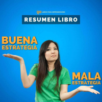 #258 Buena Estrategia. Mala Estrategia - Un Resumen de Libros para Emprendedores